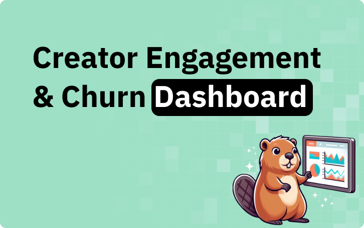 Build a creator engagement and churn dashboard for your subscription platform