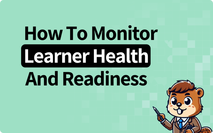 Build a learner health and readiness dashboard that flags at-risk learners