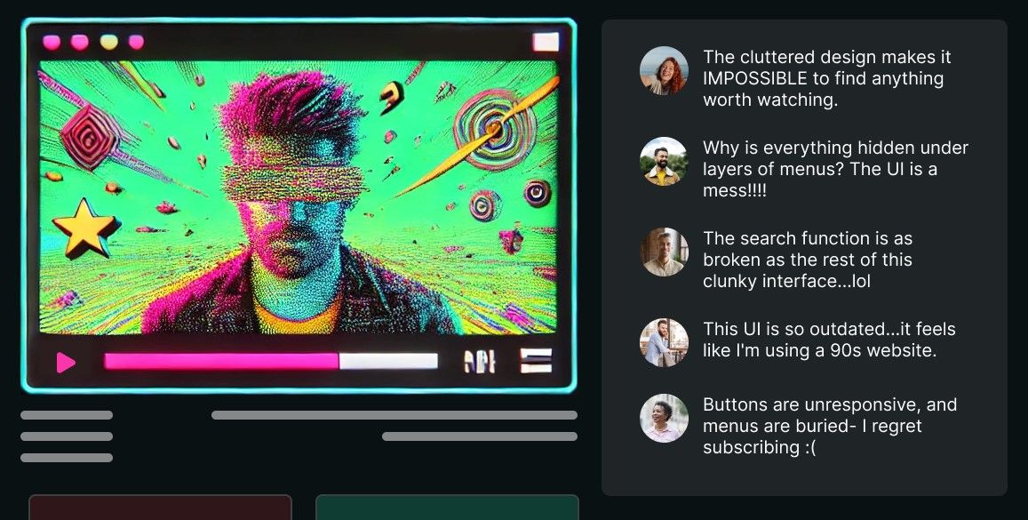 Video streaming application with poor UI and UX