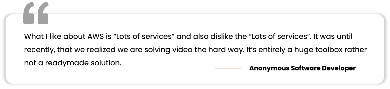 Disadvantage of using AWS for Video Streaming