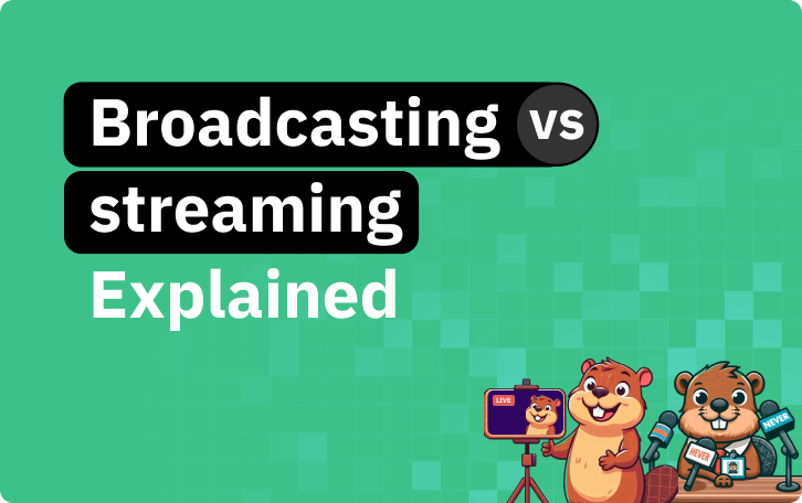 Broadcasting vs Streaming: Key Differences & Future Trends