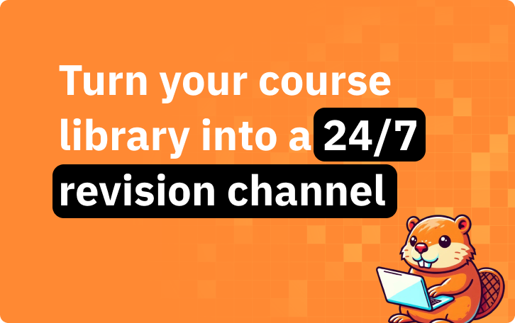 Turn your course library into a 24/7 revision channel