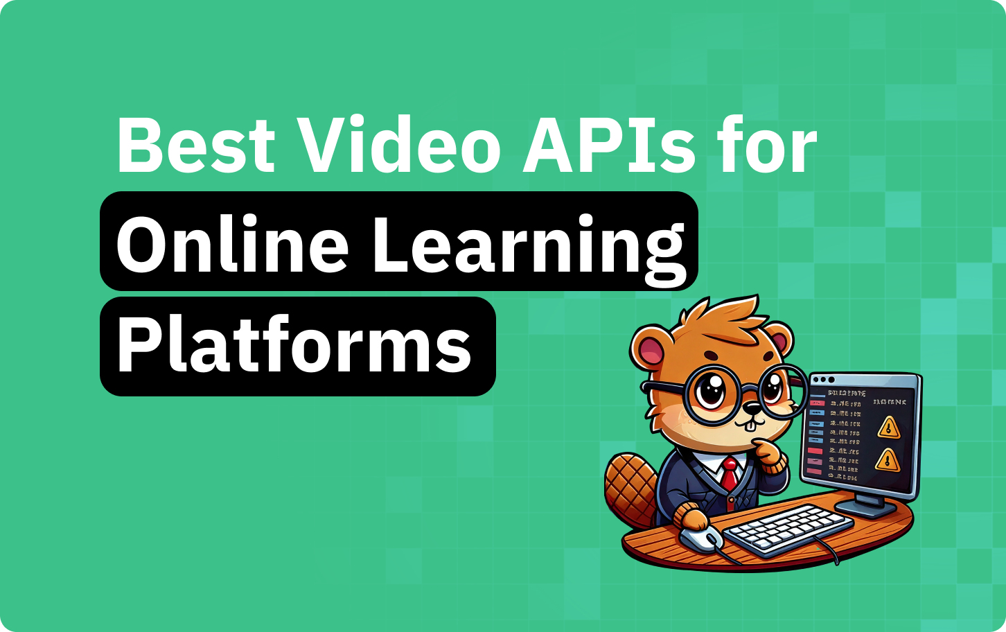 Best video APIs for online learning platforms in 2026