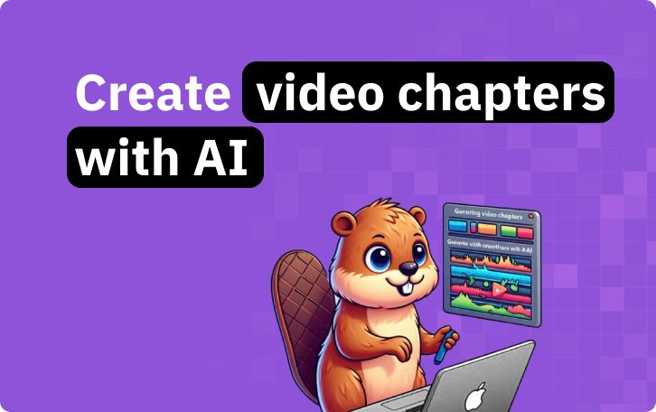 AI-Generated chapters for your videos: A developer’s guide
