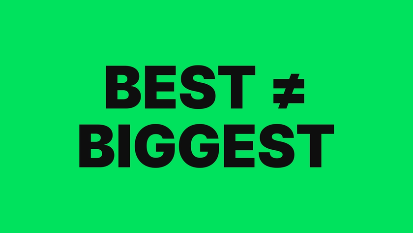 “Best ≠ biggest” in bold black type on a green background