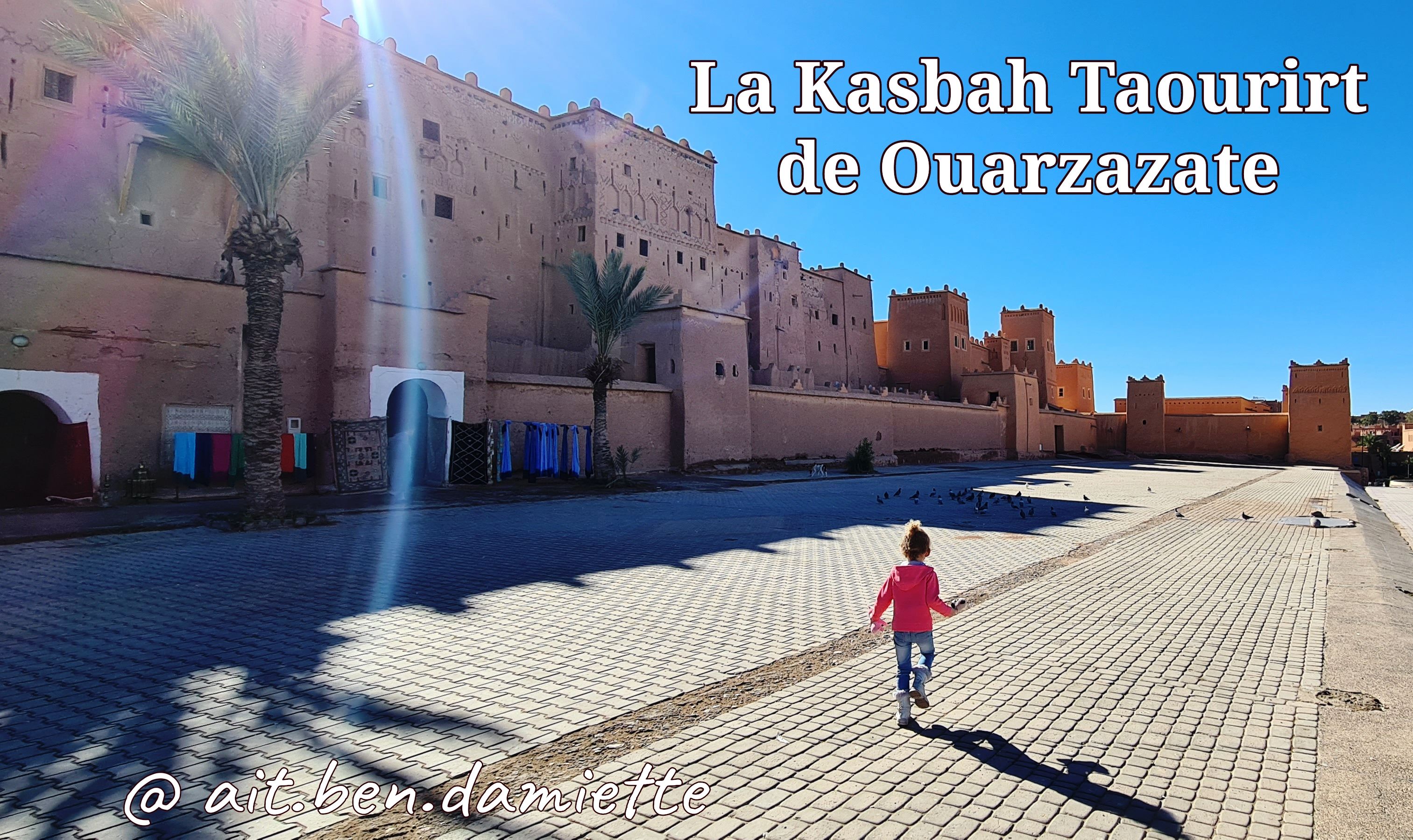 Kasbah de Taourirt à Ouarzazate