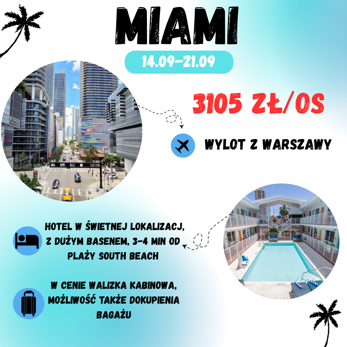 HIT!  8 dni w Miami za 3105 zł (w cenie loty, hotel oraz bagaż podręczny i plecak)