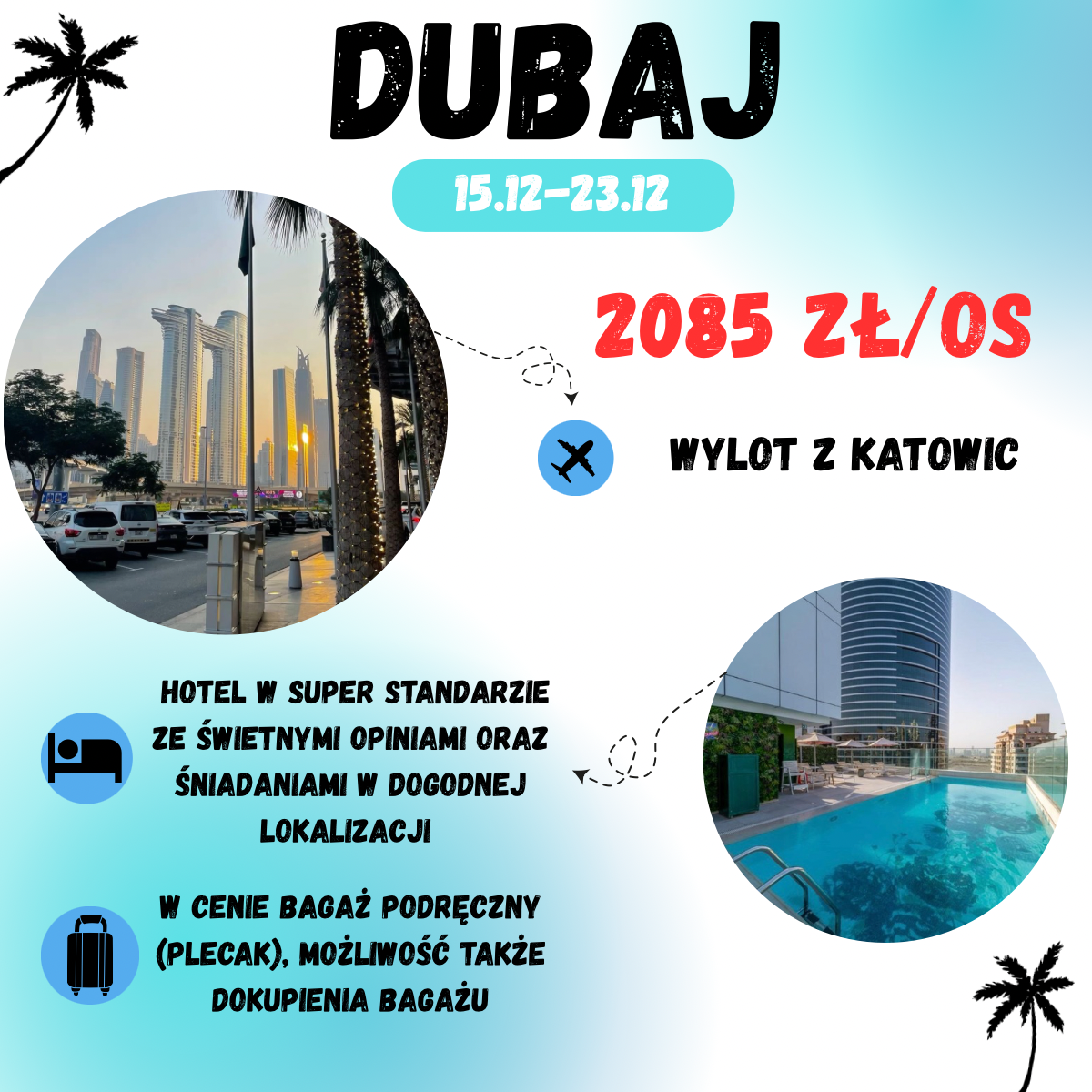 Dubaj ponad tydzień w Grudniu za 2085 zł (wylot z Katowic) 