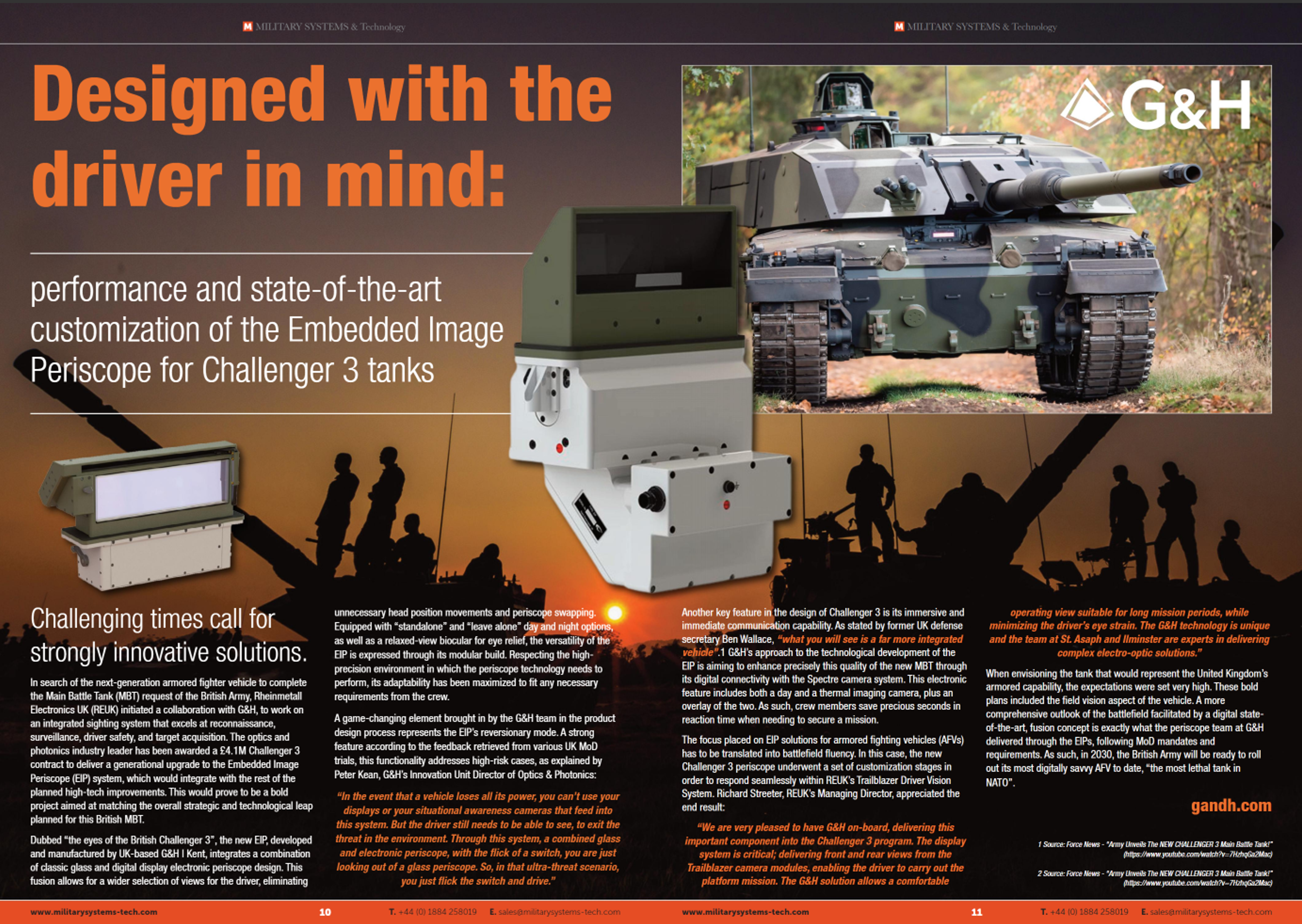 A promotional magazine spread from Military Systems & Technology titled “Designed with the driver in mind,” featuring the Embedded Image Periscope (EIP) for Challenger 3 tanks. The layout includes large bold orange and white text over a dark background with silhouetted soldiers and vehicles at sunset. The right side shows a photo of a Challenger 3 tank and the G&H logo. Below it are detailed images of the EIP system, showcasing its modular components. The spread highlights the system’s advanced features, such as enhanced visibility, digital imaging, and driver comfort, with quotes from military and industry officials. Contact information and website details for G&H are listed at the bottom.