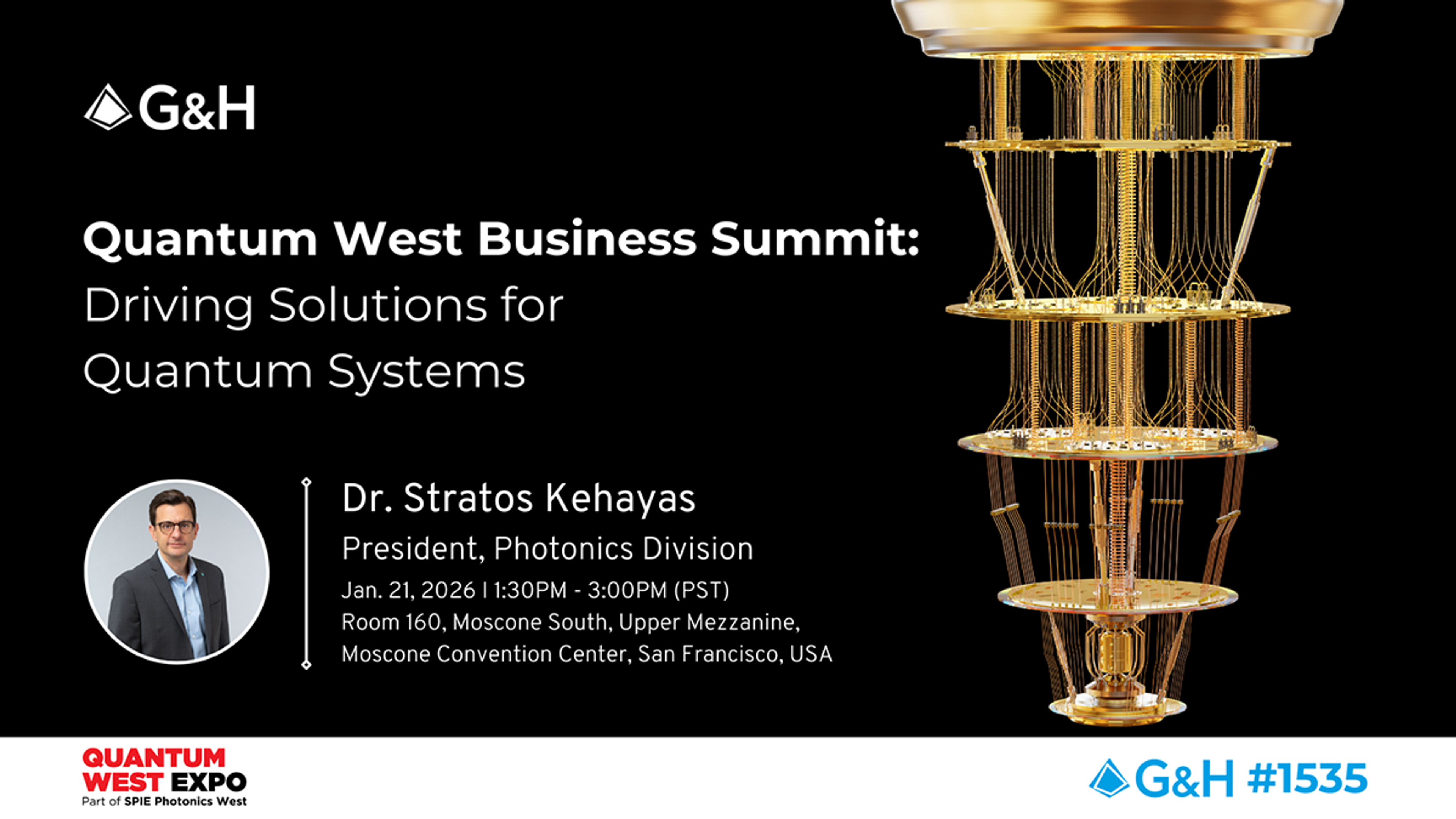 G&H promotional banner for the Quantum West Business Summit featuring Dr. Stratos Kehayas, with event details and an illustration of a gold quantum computing cryostat against a black background.
