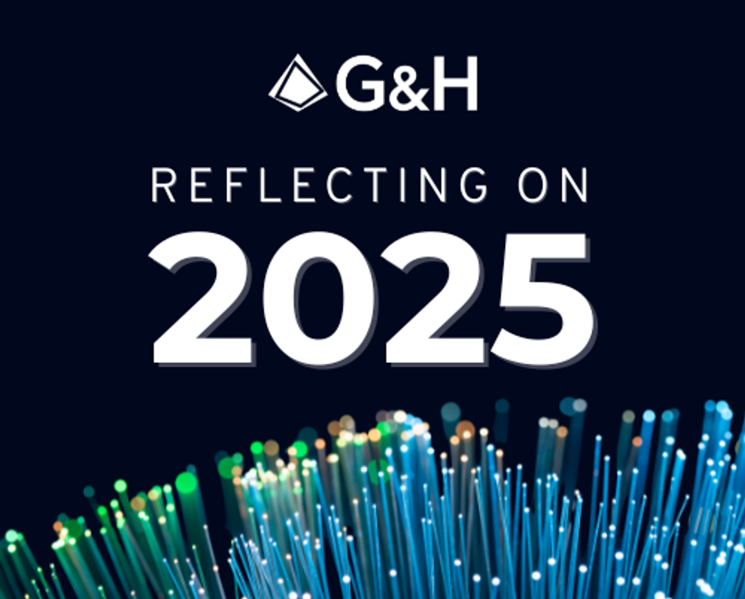 G&H ‘Reflecting on 2025’ banner featuring the G&H logo above stylised fibre-optic light strands on a dark blue background.