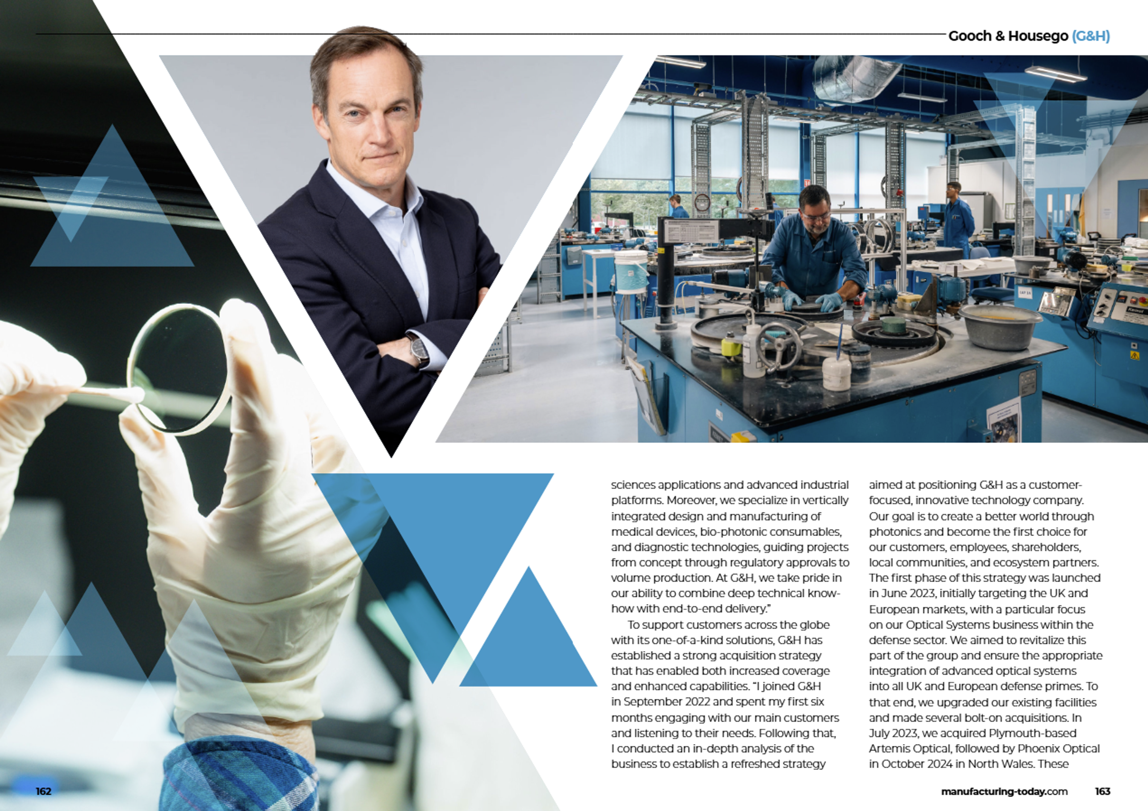 A double-page spread from Manufacturing Today magazine featuring Gooch & Housego (G&H). The left page includes a close-up of a gloved hand inspecting an optical lens, and a portrait of Charlie Peppiatt, G&H CEO, with folded arms. The right page shows a busy manufacturing facility with technicians in blue uniforms working on equipment. The article text highlights G&H’s vertically integrated design and manufacturing of medical and photonic devices, its acquisition strategy, and its commitment to global defense and healthcare markets. Blue geometric triangle overlays accent the design, and the G&H logo appears at the top right.
