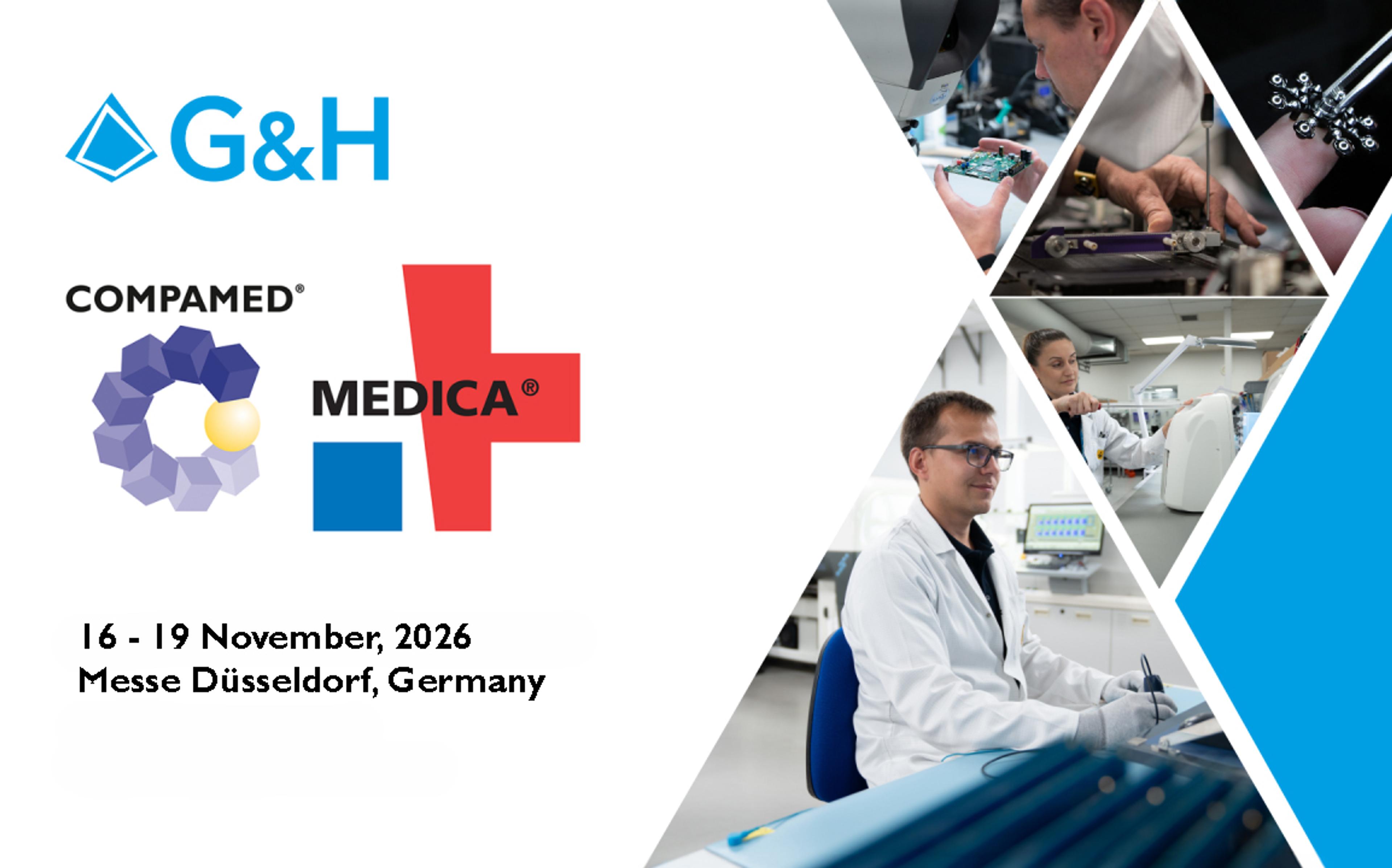 Promotional banner for G&H’s participation in the COMPAMED and MEDICA trade shows. The left side displays the G&H logo and the COMPAMED and MEDICA logos. Below, event details are shown: "Hall 8B - Booth #M24", taking place from November 11–14, 2024, at Messe Düsseldorf, Germany. The right side of the image features a diagonal collage of five photos showing professionals in cleanroom environments working with optical and electronic components. The design includes blue accents and a clean, modern layout.