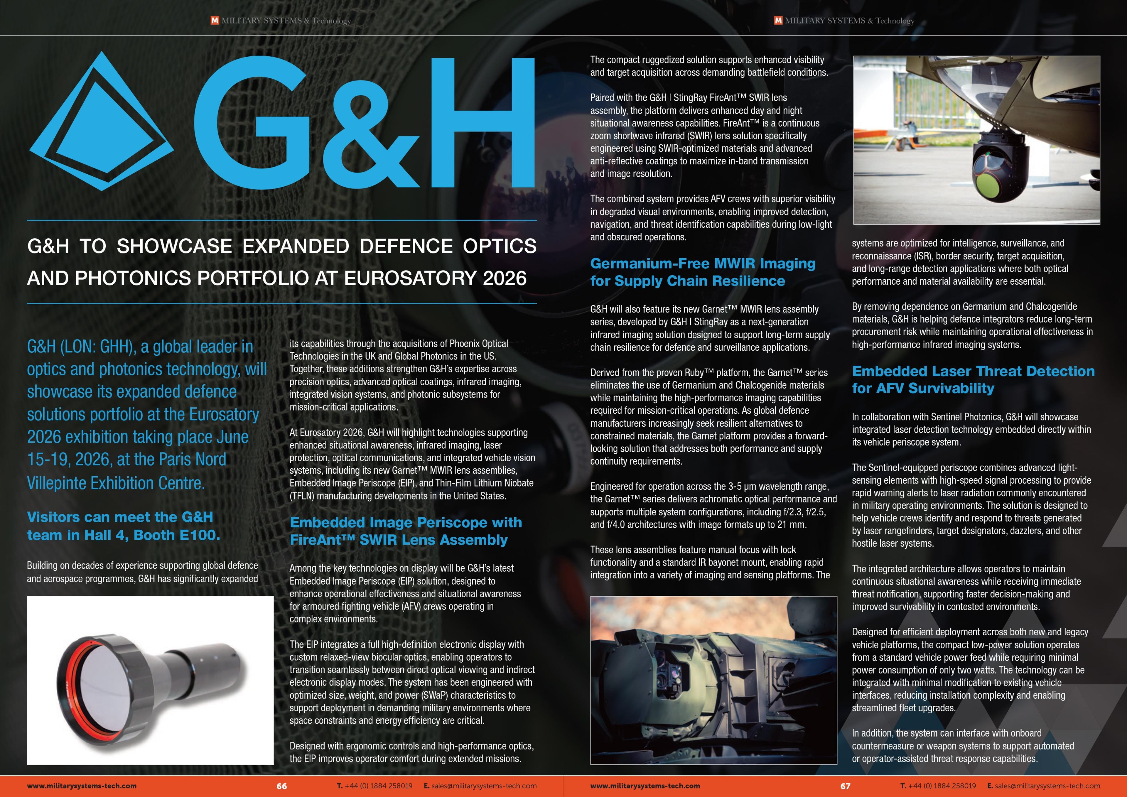 Two-page magazine article spread featuring G&H branding and the headline “G&H to Showcase Expanded Defence Optics and Photonics Portfolio at Eurosatory 2026.” The layout combines product and application imagery with editorial text describing G&H’s defence technologies, including embedded image periscopes, germanium-free MWIR imaging for supply chain resilience, and embedded laser threat detection for AFV survivability. Photographs show optical payloads, defence platforms, and product imagery, presented in a dark, military-themed editorial design.