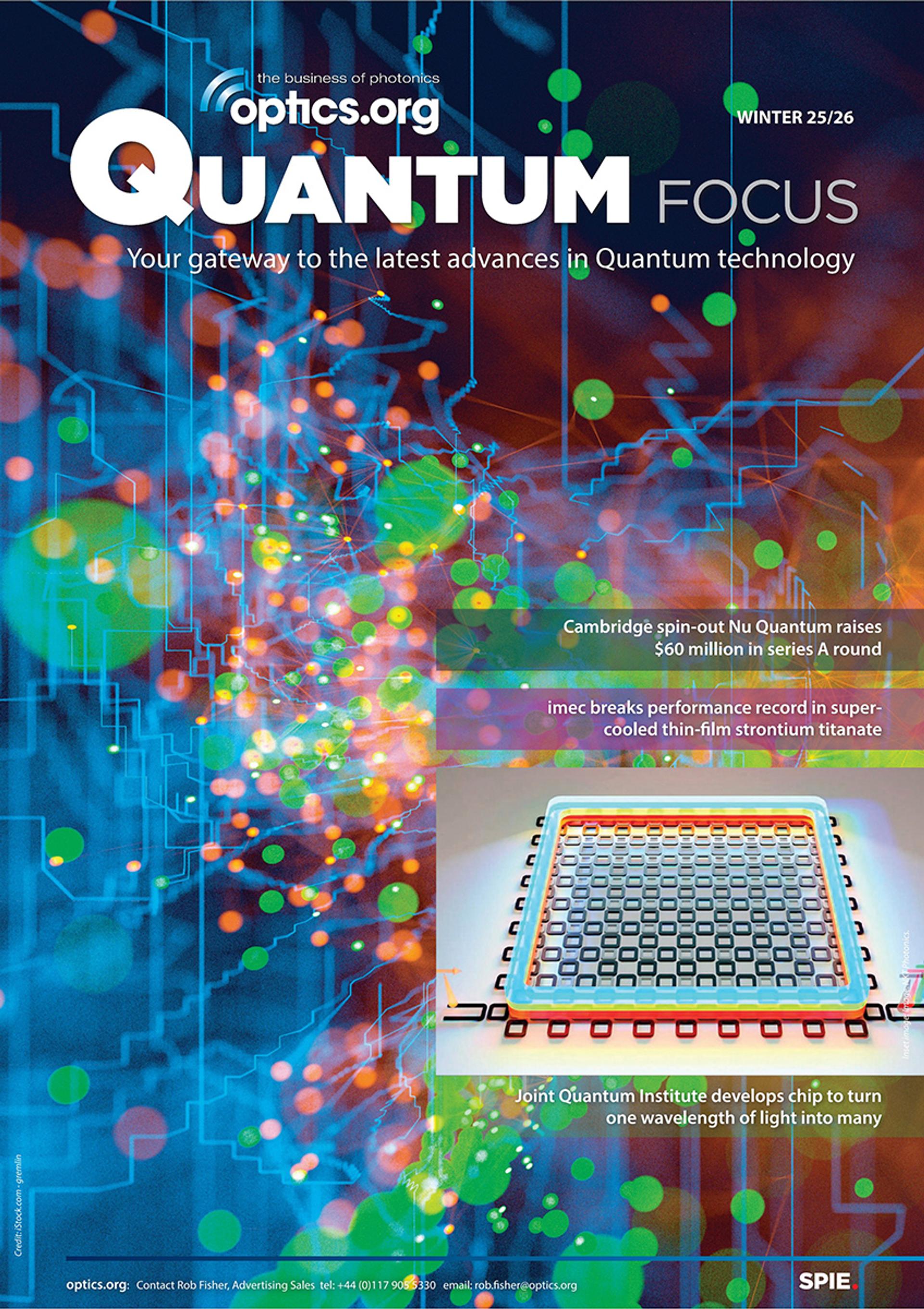 Front cover of optics.org Quantum Focus (Winter 25/26), featuring abstract, colorful digital light trails, data lines, and glowing particles symbolising quantum technology, with overlaid headlines about quantum research advances and an inset image of a microfabricated photonic chip.