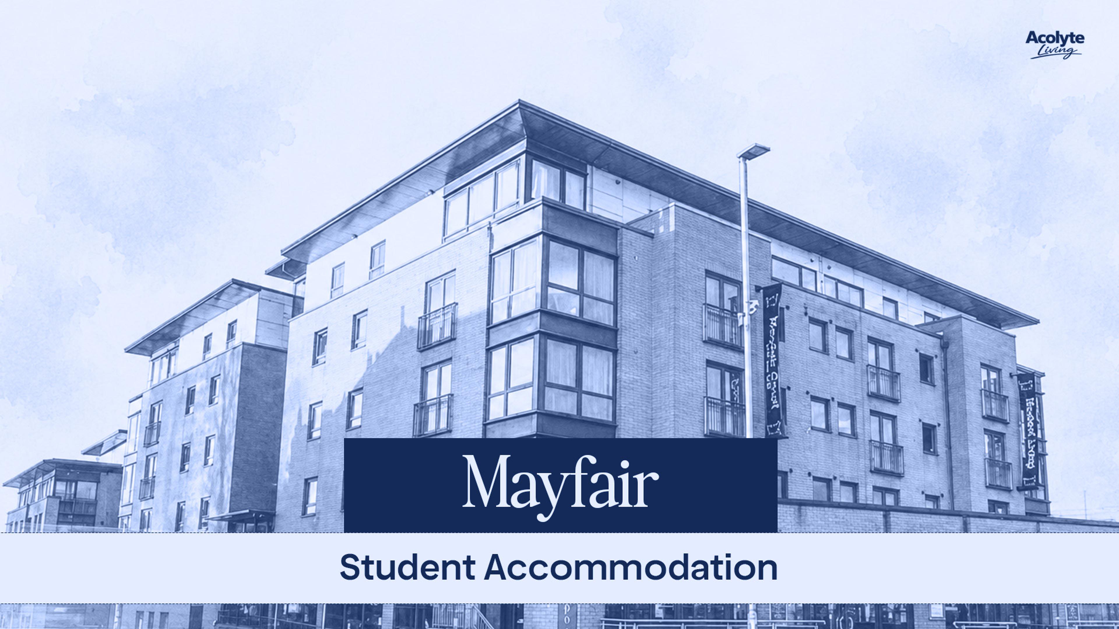 Mayfair student accommodation featuring contemporary apartment-style architecture, modern student residences, secure facilities, and a convenient location close to universities, public transport, shopping, and everyday amenities.