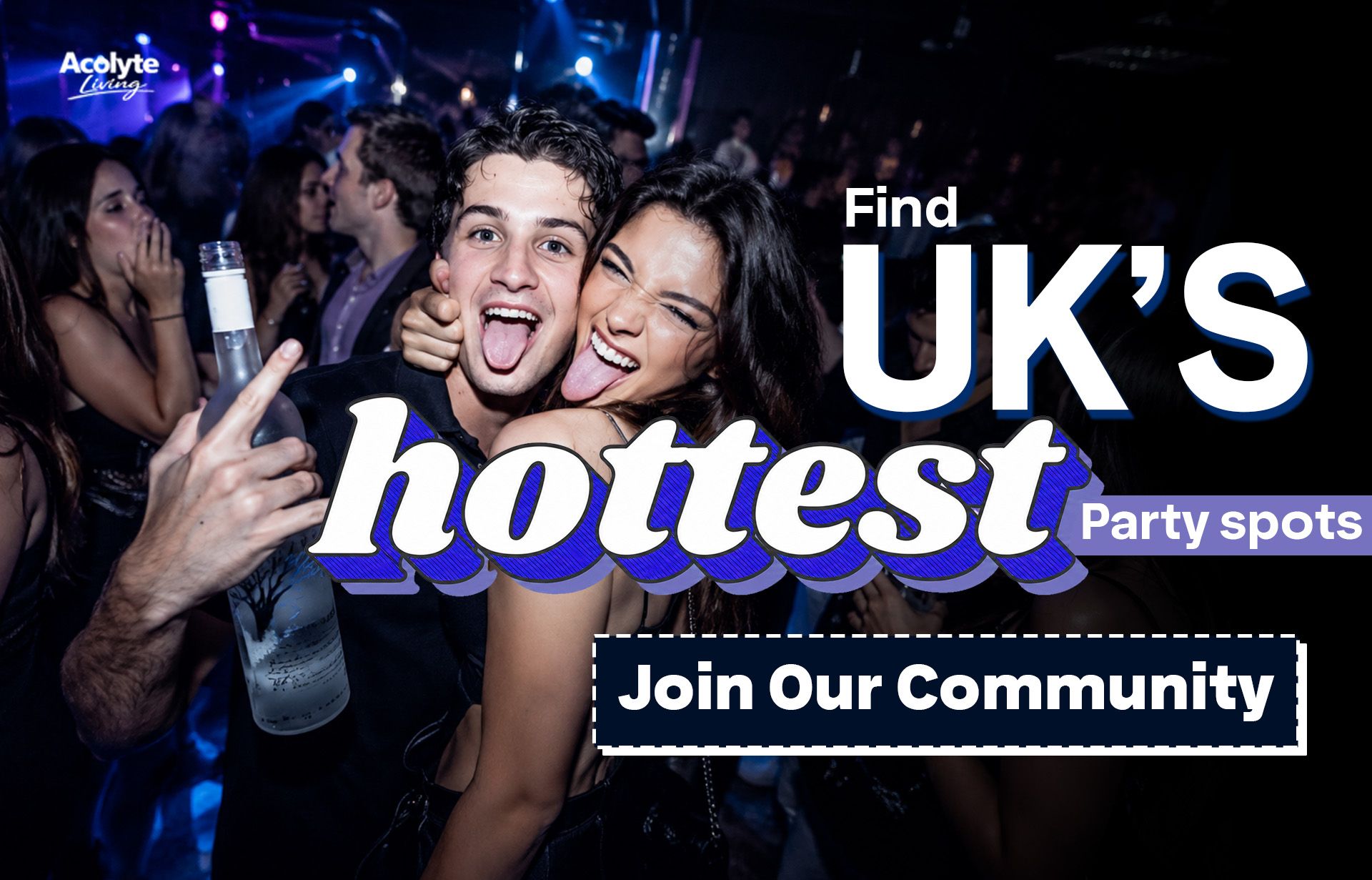 Students enjoying a nightclub while promoting the UK's hottest party spots with Acolyte Living.