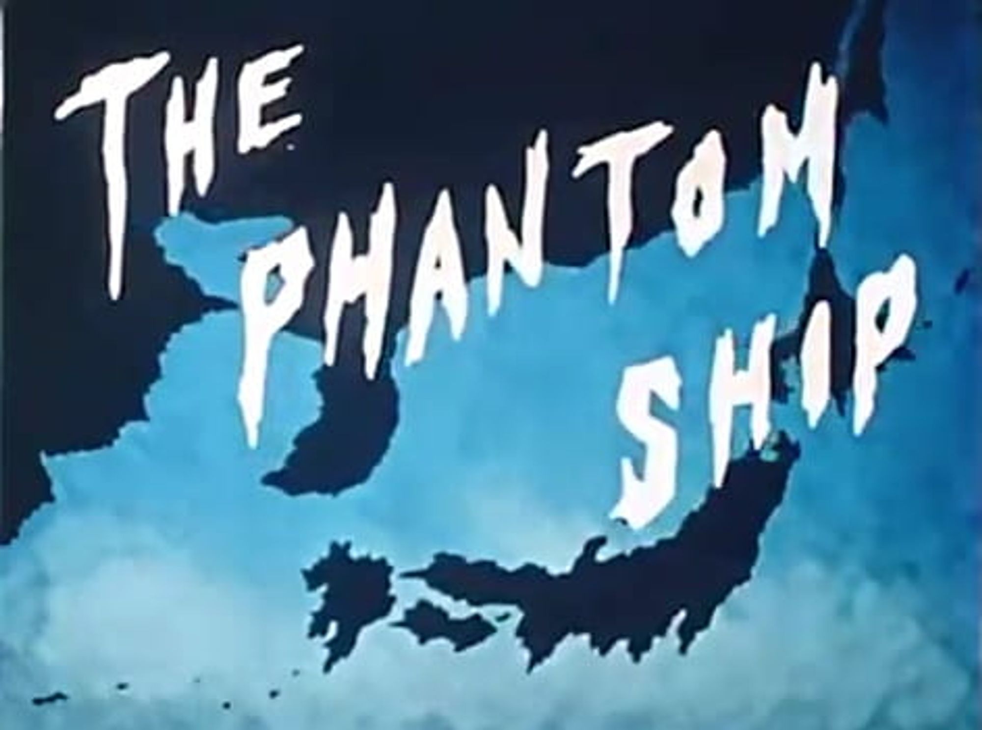 The Phantom Ship