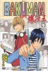 Bakuman.: Deraman.