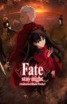 Fate/stay night: Unlimited Blade Works - Prologue