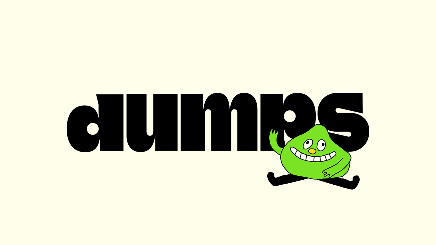 Dumps