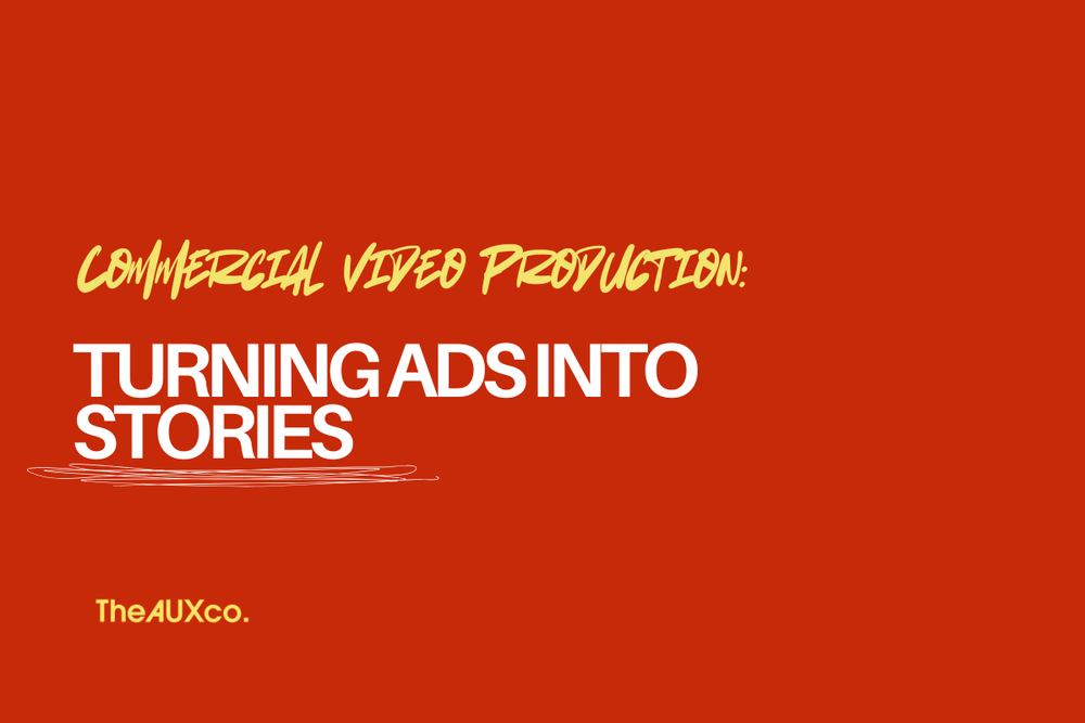 Card Image for Commercial Video Production: Turning Ads Into Stories