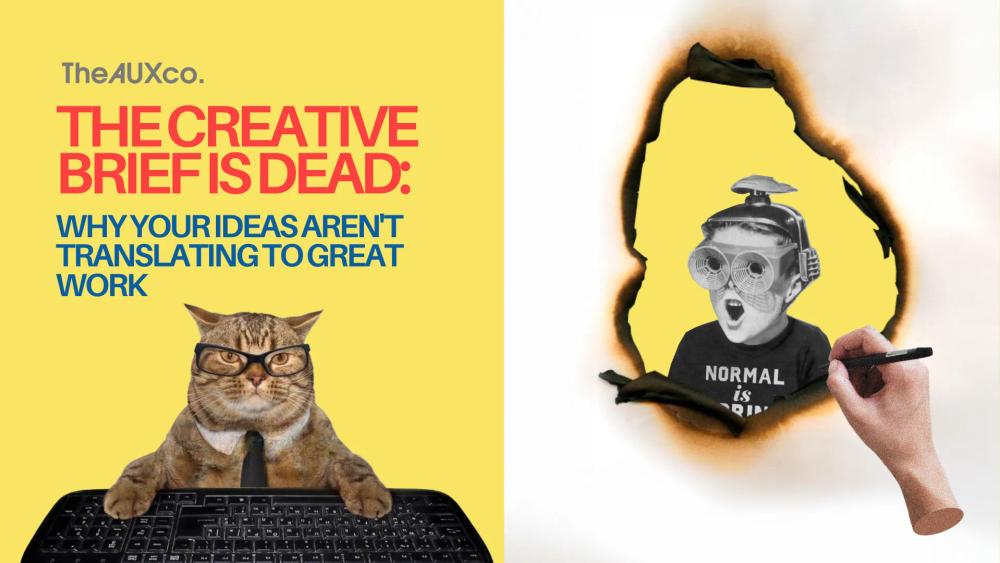 Card Image for The Creative Brief Is Dead: Why Your Ideas Aren't Translating to Great Work