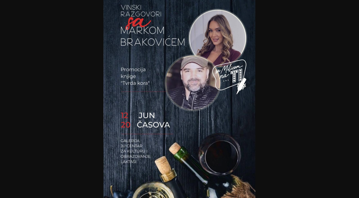 Vinski razgovori sa Markom Brakovićem: Promocija knjige "Tvrda kora" u Laktašima