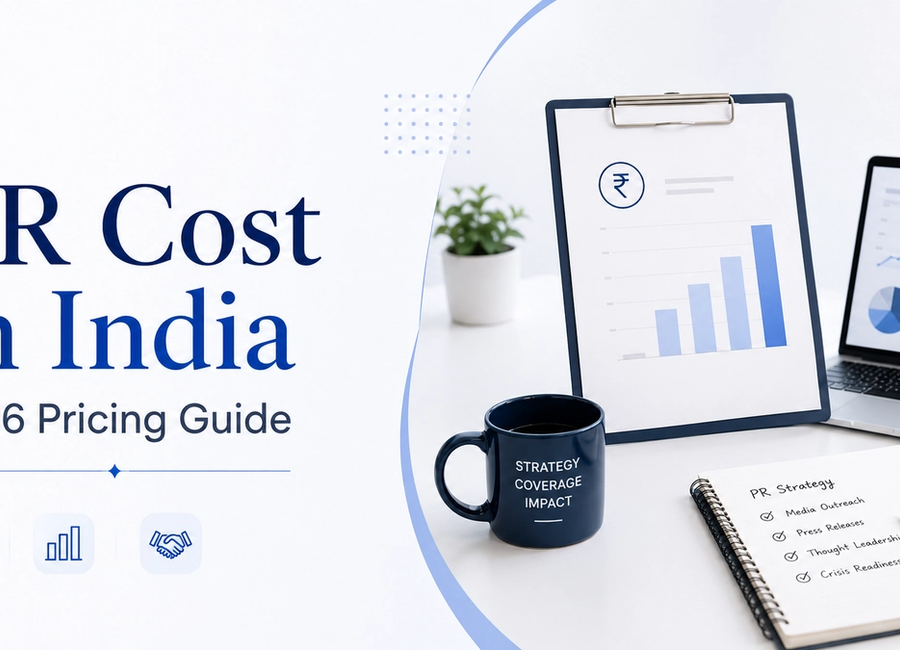 How Much Does PR Cost in India? Complete Agency Pricing & Retainer Guide (2026)