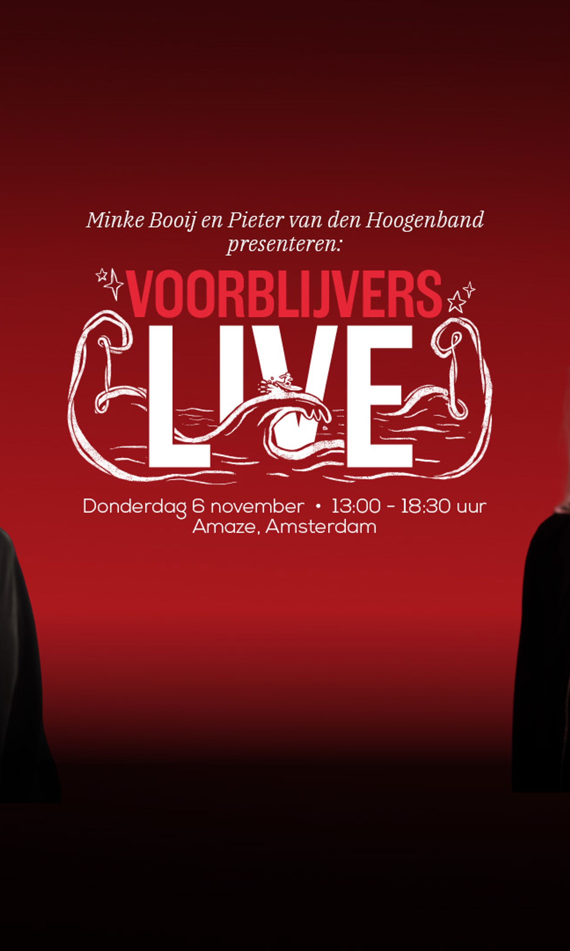 Voorblijvers Live met Pieter van den Hoogenband en Minke Booij
