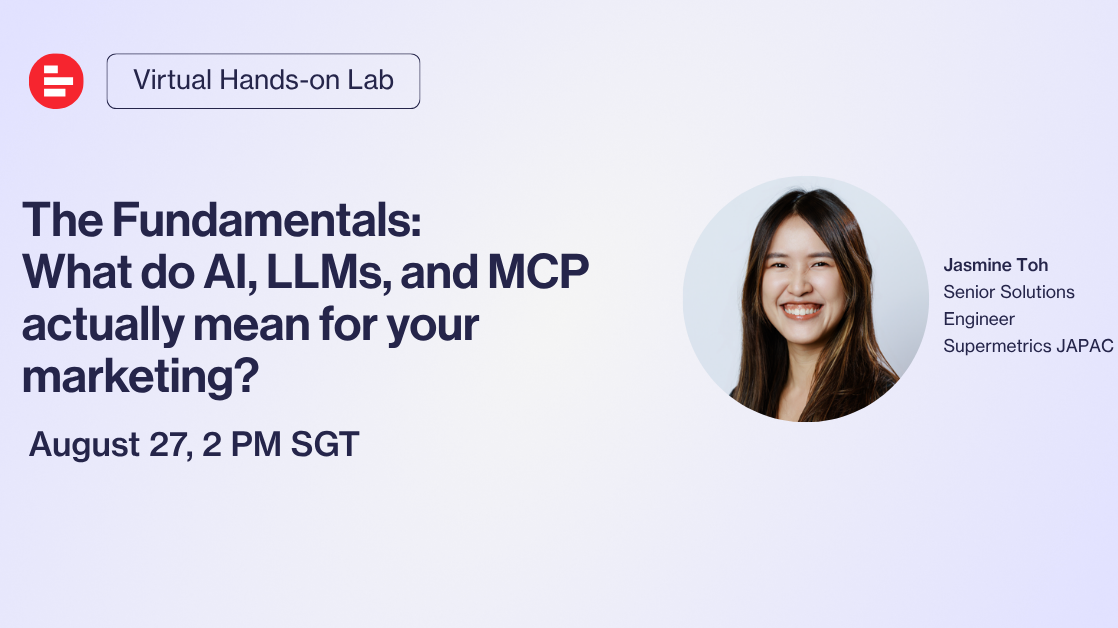 On-demand lab: What AI, LLMs, and MCP actually mean for your marketing