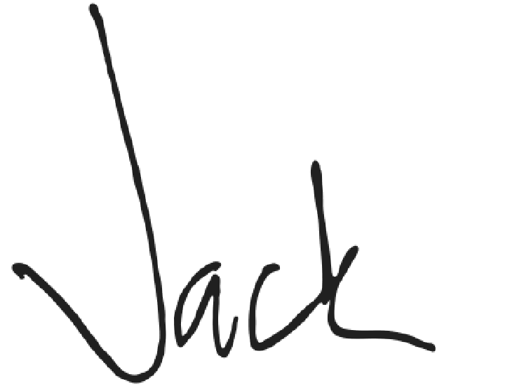 A handwritten signature of the name “Jack.”