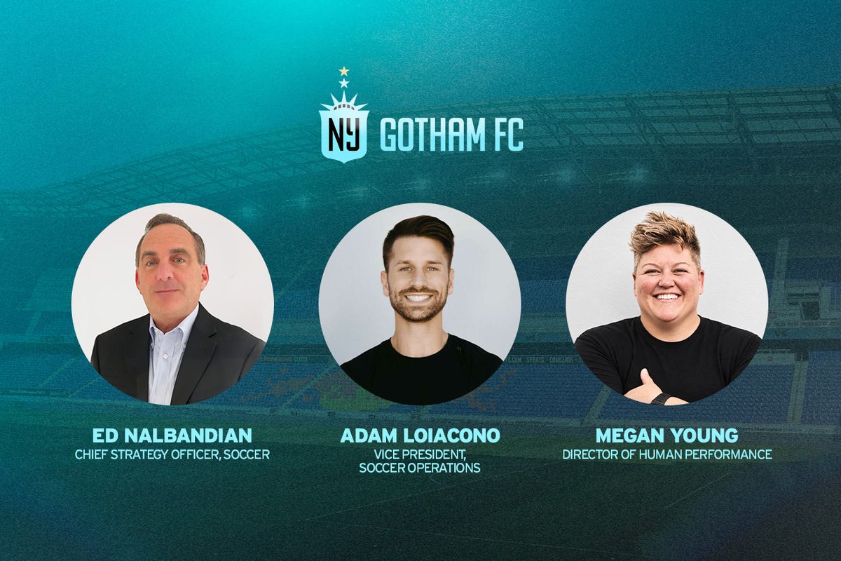 Gotham FC Strengthens Soccer Leadership Team With Three Additions | Gotham FC