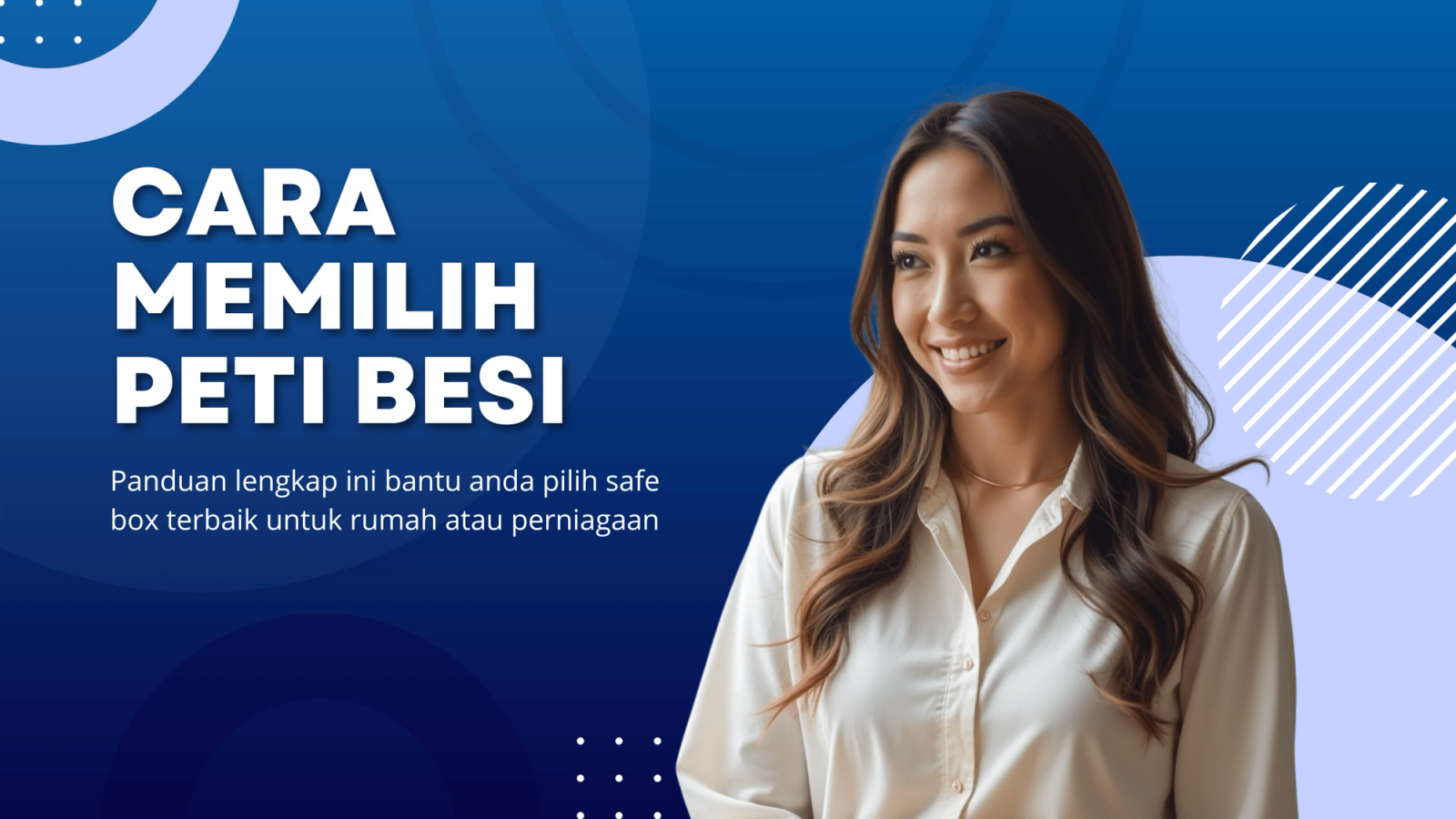 Panduan Lengkap: Cara Memilih Peti Besi (Safe Box) Terbaik di Malaysia untuk Rumah & Perniagaan