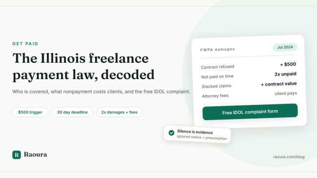 The Illinois Freelance Worker Protection Act, Explained for the Freelancers It Covers