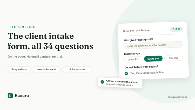 The Freelance Client Intake Form: All 34 Questions, Ungated