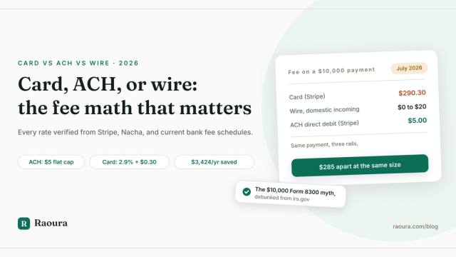 Card vs ACH vs Wire for Big Freelance Payments
