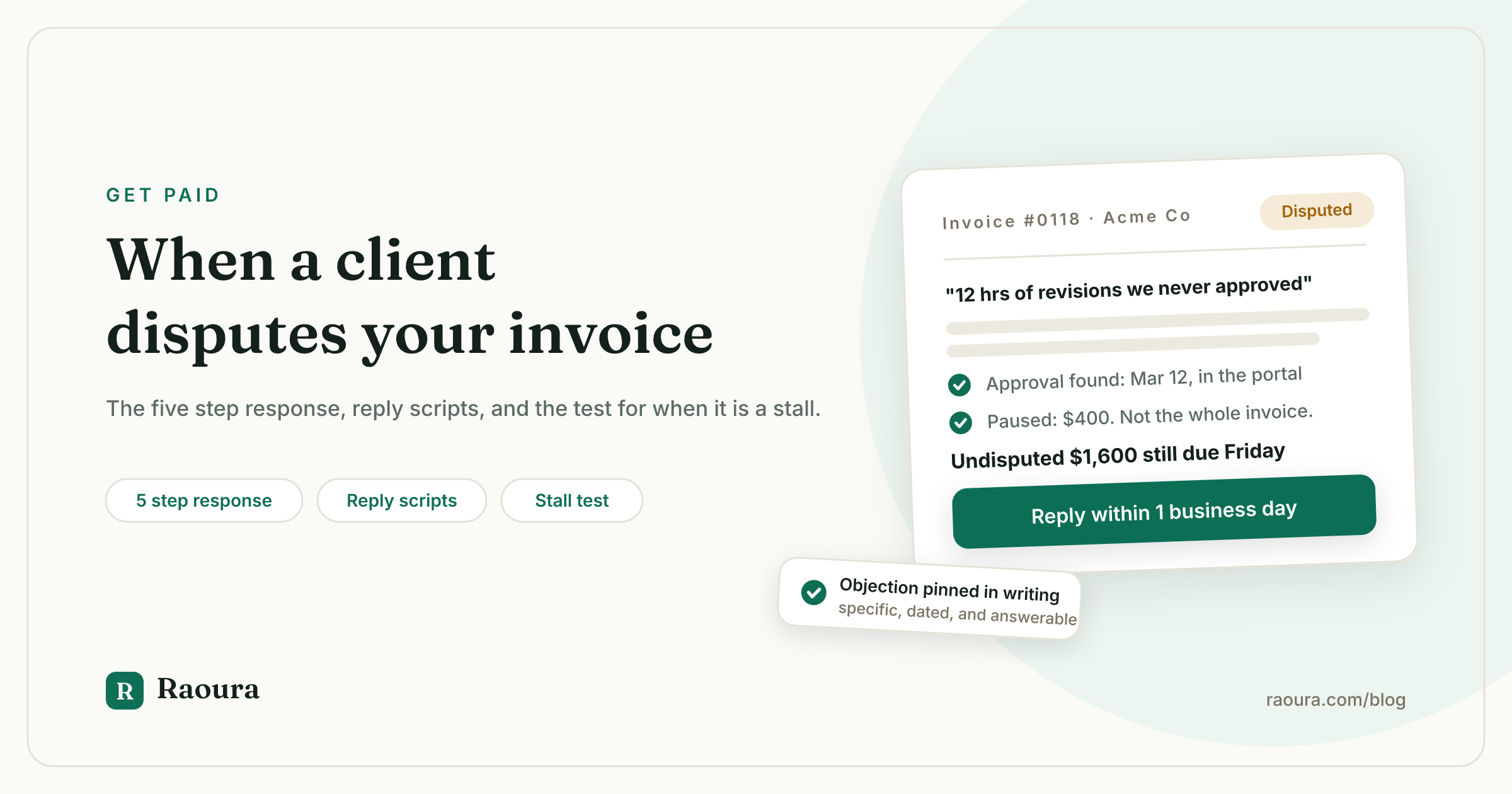 Client Disputes Your Invoice: The Step by Step Response