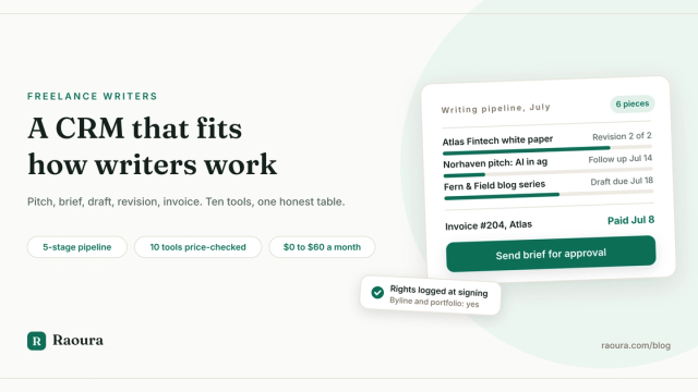CRM for Freelance Writers: A Pipeline That Fits How Writing Actually Works