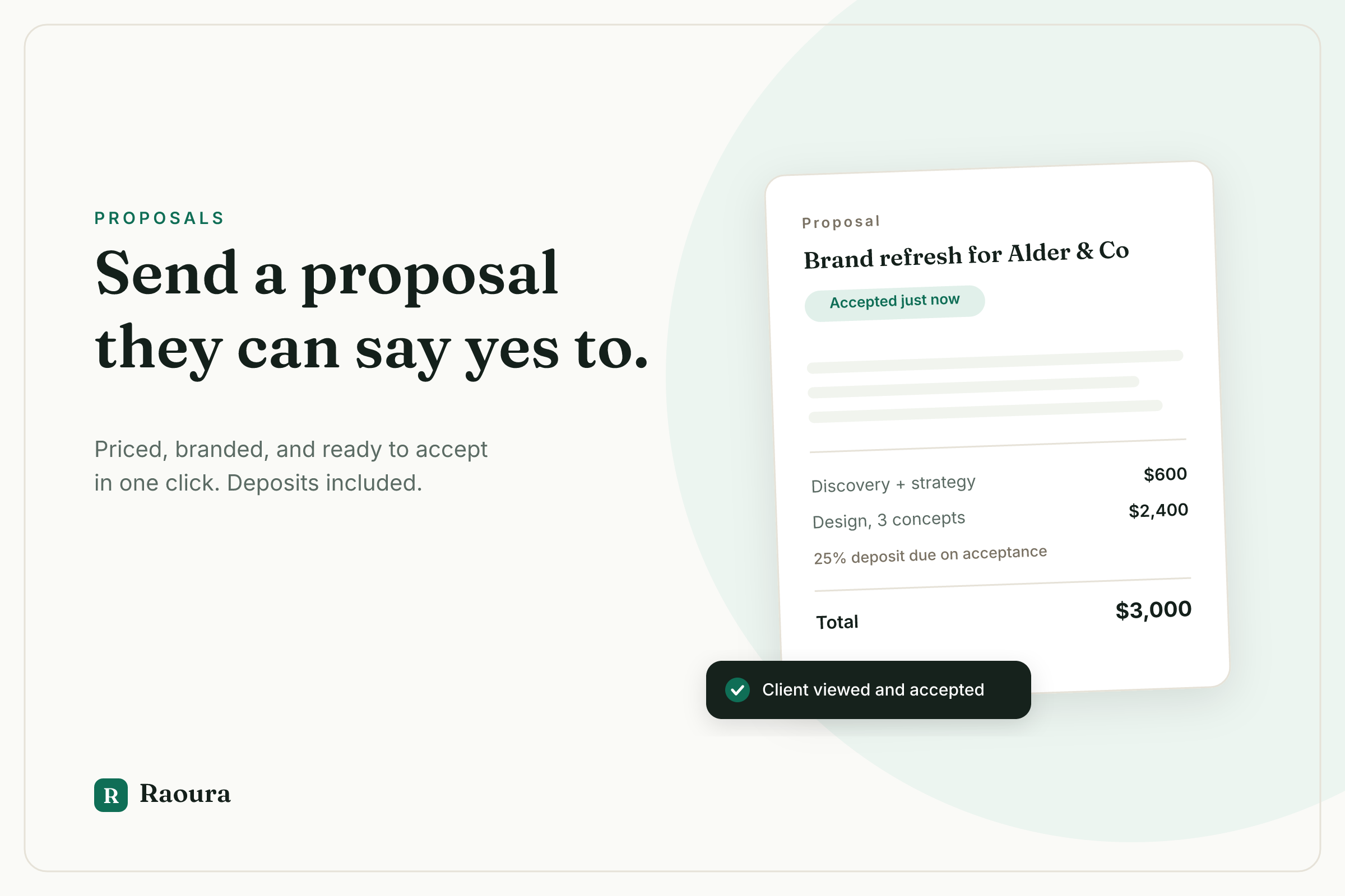 Send a proposal your client says yes to