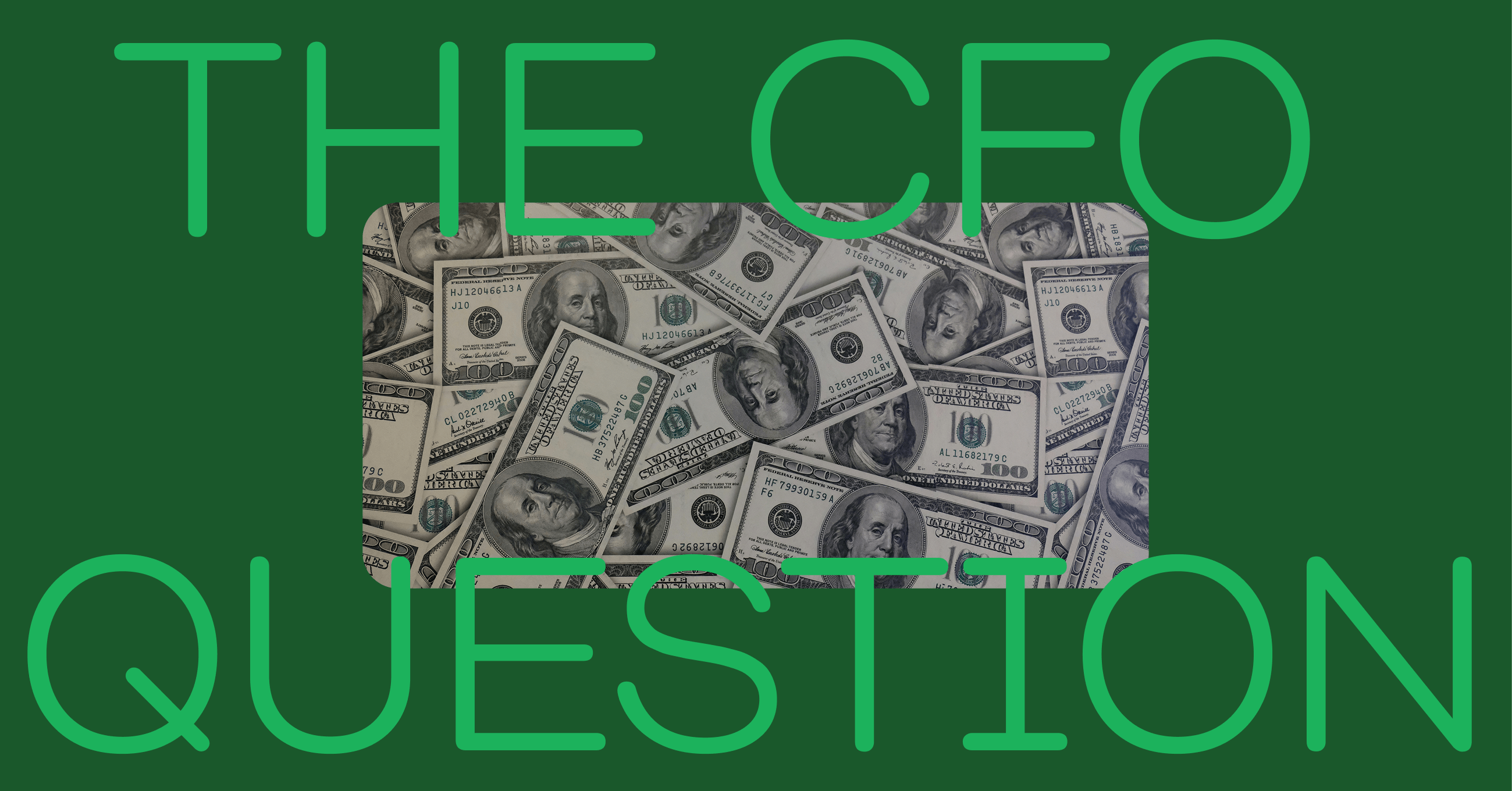 We finally answered the CFO question.