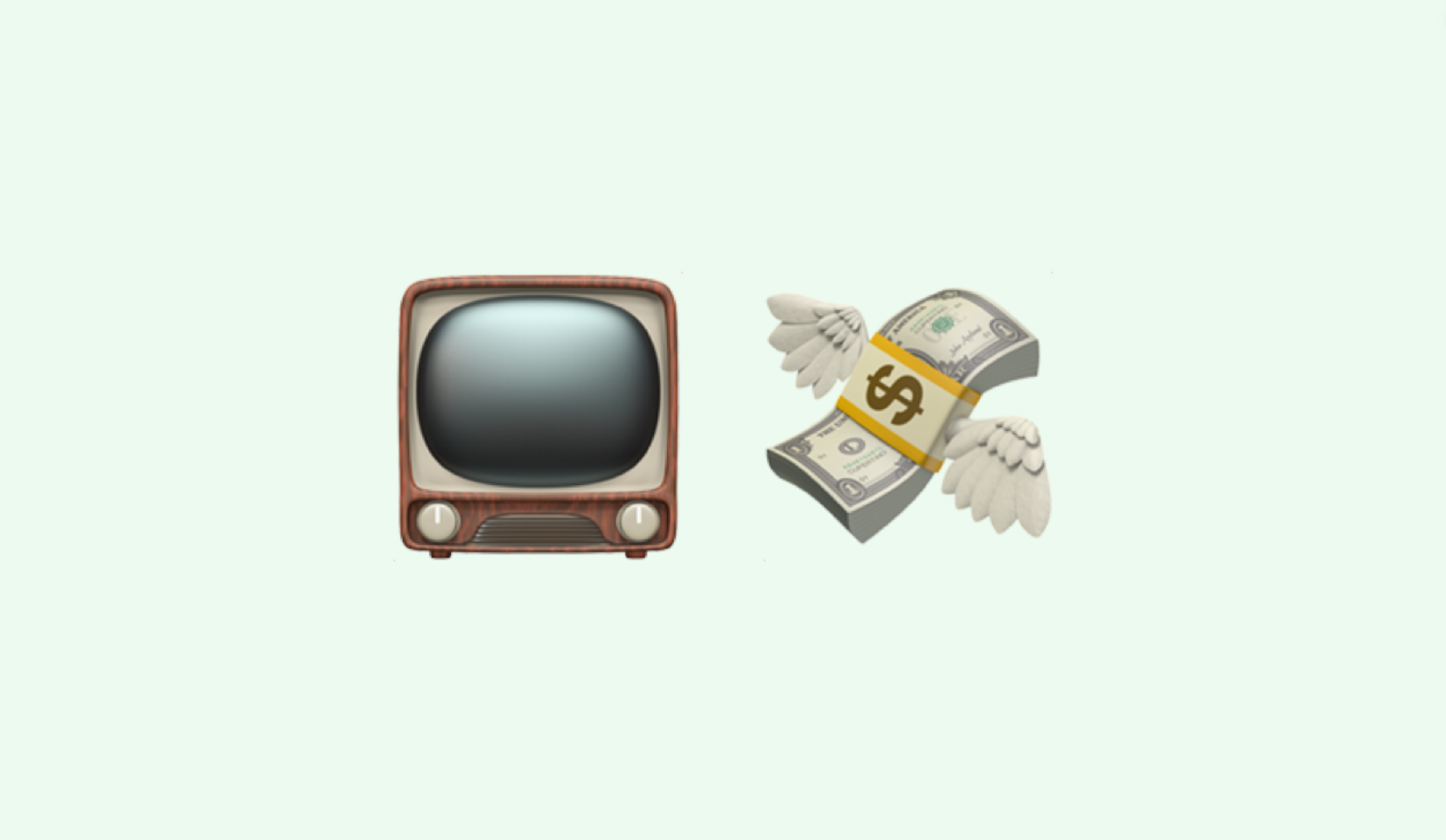 A television emoji and a stack of money with wings emoji