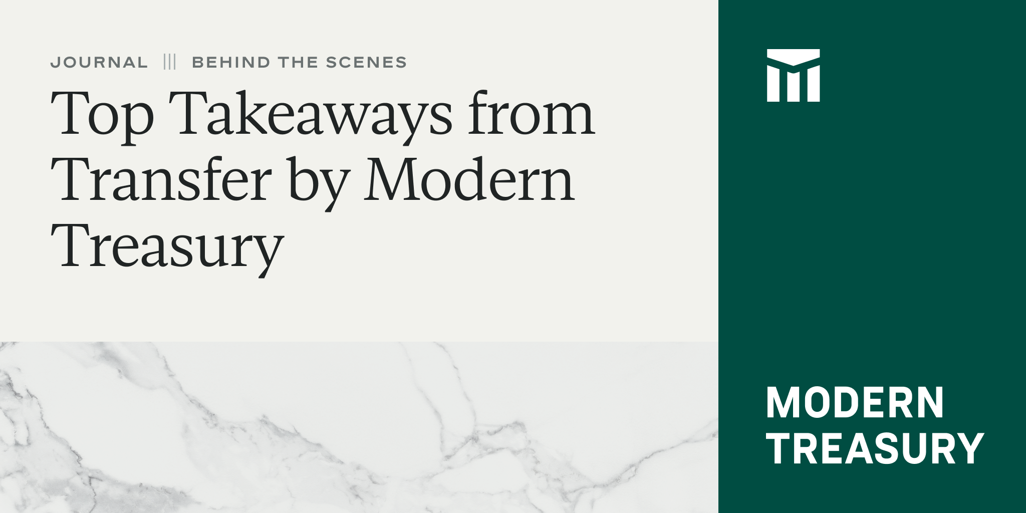 Top Takeaways from Transfer by Modern Treasury