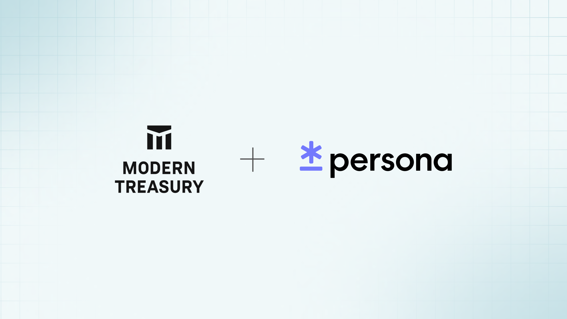 Modern Treasury Partners with Persona to Enhance Business Onboarding ...