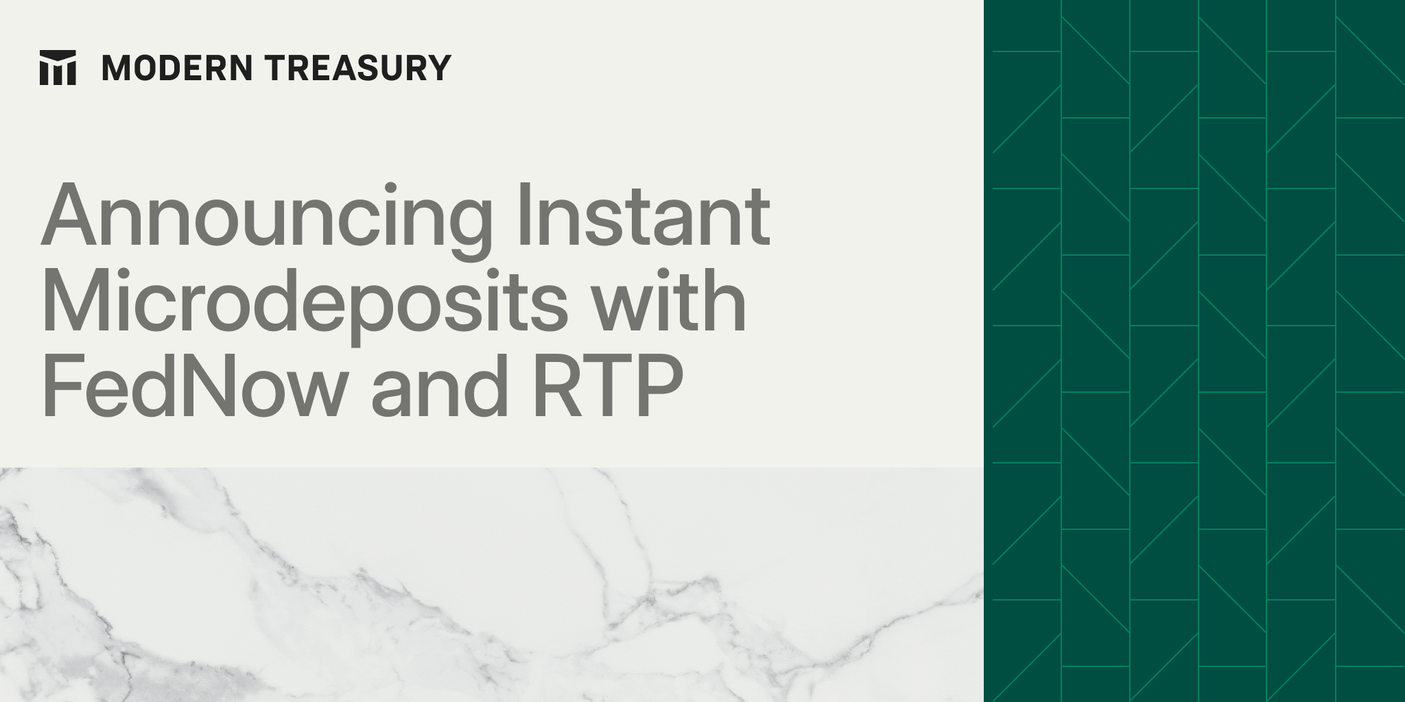 Announcing Instant Microdeposits With RTP And FedNow | Modern Treasury ...