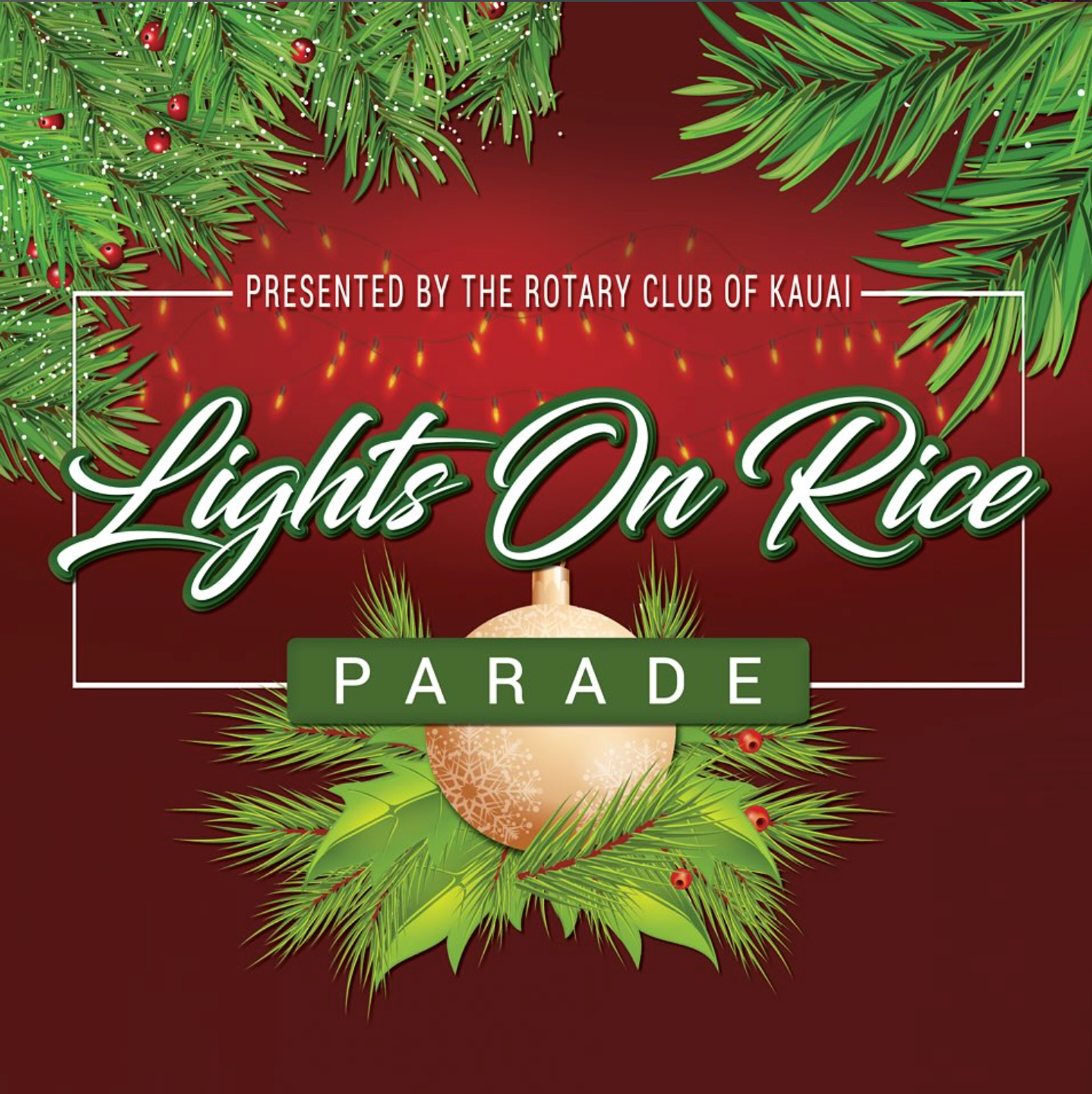 Lights on Rice Parade: Your Complete Guide to Kauai's Holiday Kickoff