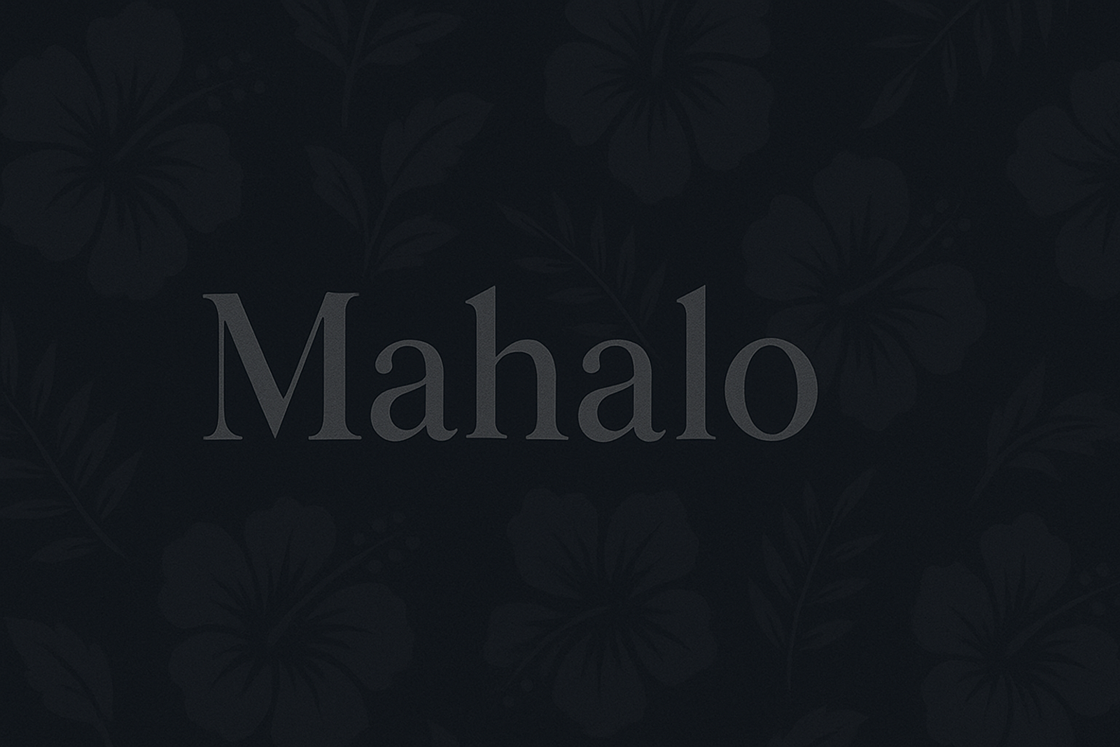 Why ‘Mahalo’ Is More Than Just ‘Thanks’