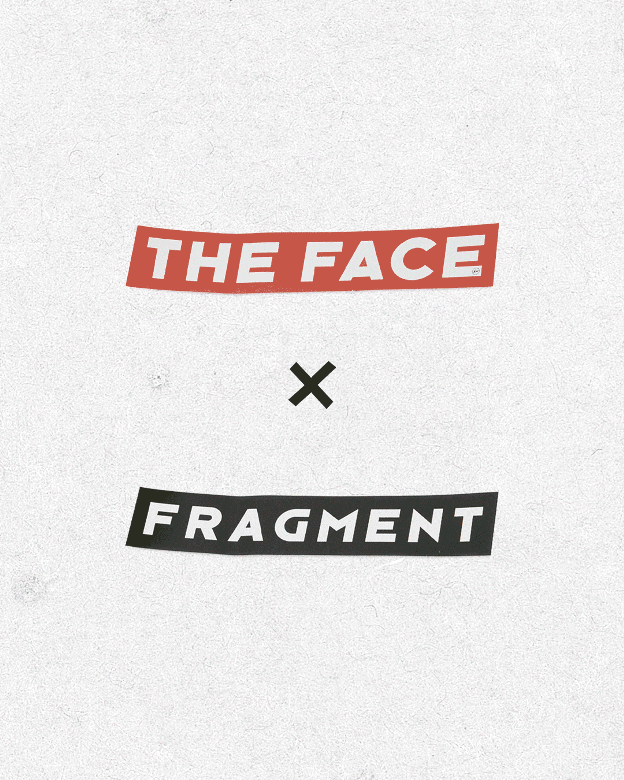 Fragment Design x The Face