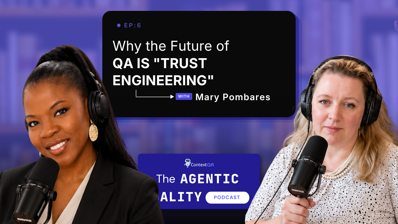 Agentic quality podcast - Mary Pombares