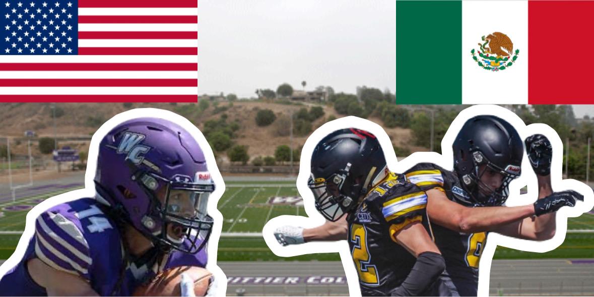 Whittier and CETYS University of Tijuana will play an exhibition on September 12th